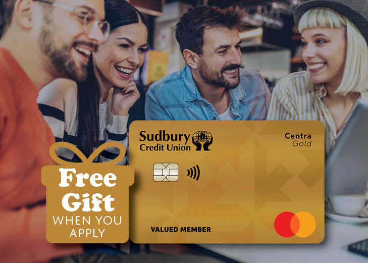 Centra Gold credit card: free gift when you apply.